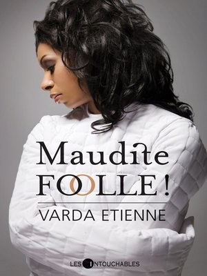 cover image of Maudite folle!